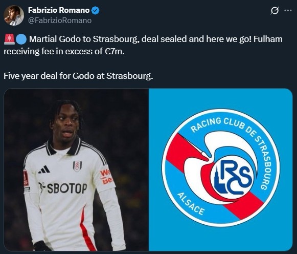 Ở đây chúng tôi đi! Romano: Võ sĩ Fulham Striker Godo chuyển sang Strasbourg